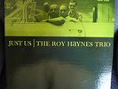 Roy Haynes Trio Just Us LP New Jazz#8245 MONO DG NM-