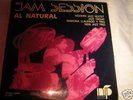 JAM SESSION AL NATURAL NURIA FELIU PRODUCED LP LOOK