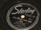 Hank Williams Sr. Sterling 78 Rcd. #204 Rare & Nice