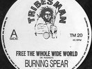 BURNING SPEAR FREE THE WORLD on TRIBESMAN RARE ROOTS 12