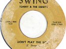 TOMMY & THE DERBY'S Nor Soul R&B SWING 45 #1001 VG-/VG