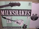The Milkshakes - The Men With The Golden Guitars  Lp