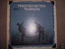 TEARGAS / SAHB  --  LP  PIGGY GO GETTER 1970
