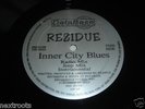 REZIDUE - INNER CITY BLUES 12' NYC RANDOM RAP 1997 RARE