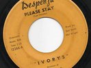 IVORYS on DESPENZA northern soul 45