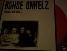 Böhse Onkelz Lp ( Rarität)  Okelz wie wir ... Rosa Lp