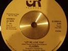 Clausel Let Me Love You Rare Modern Soul 45 NM HEAR