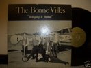 THE BONNE VILLES-Bringing it home(JUSTICE)Garage ORIG.