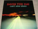 SAVES THE DAY cant slow down LP brand new.get up kids
