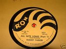 ROBERT PARKER RON 1960 RARE ALL NITE LONG 78 RPM RECORD