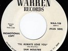 Sam Moultrie - I'll Always Love You -  Northern Soul