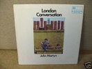 JOHN MARTYN, LONDON CONVERSATION, ORIGINAL UK ISLAND LP