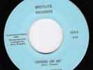 STEVE DIXON Depend On Me/Poor Boy SPOTLITE Mob, Al SOUL