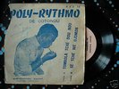 Single POLY RYTHMO FURIOUS GARAGE AFRO BEAT FUNK PSYCH