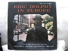 Eric Dolphy in Europe on orig Danish Debut 136 -62 M-