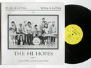 Weird & Strange: The Hi Hopes Retarded School Pop Group