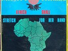 MIGHTY THREES AFRICA SHALL STRETCH APRIL ROOTS LP RARE