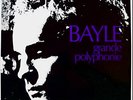 FRANCOIS BAYLE Grande Polyphonie ELECTRONIC AVANT GARDE
