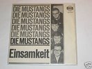 7“  Die Mustangs  -  Der Deutsch Beat Knaller 