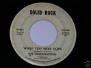 Northern Soul 45 Combinations, While You Were Gone