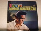 Elvis Presley-Paradise,Hawaiian Style-RCA Stereo-NICE