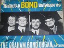 GRAHAM BOND ORGANIZATION/BOND BETWEEN US/COLUMBIA UK 65