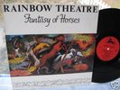 RAINBOW THEATRE FANTASY OF HORSES OZ PSYCH 76 MINT raar