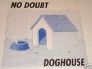 No Doubt Doghouse 7” Single Vinyl – RARE  Gwen Stefani