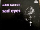 MARY SAXTON SAD EYES NORTHERN SOUL LP MUST LISTEN 
