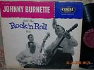 Orig ' 56 JOHNNY BURNETTE &  ROCK N' ROLL TRIO Lp CORAL