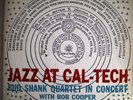 Bud Shank/Bob Cooper: Jazz At Cal-Tech. Pacific Jazz