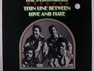 PERSUADERS: Thin Line Between Love & Hate LP (UK, v. sl cw) rare Soul