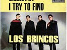 LOS BRINCOS : GIULIETTA / I TRY TO FIND