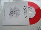 QUEEN- THE SHOW MUST GO ON RED VINYL 7