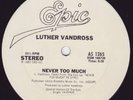 LUTHER VANDROSS - NEVER TOO MUCH ORIG 12'' PROMO LISTEN