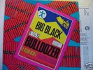 Big Black Bulldozer ORIGINAL 1983 Kbd shellac nirvana