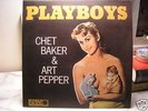 CHET BAKER & ART PEPPER Lp { PLAYBOYS }PACIFIC JAZZ NM+