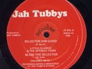 Little Clarkie Selector Him Good UK Tubbys orig Listen