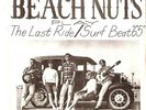 THE BEACH NUTS THE LAST RIDE STEVE CROSNO EL PASO SURF