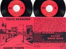 TOXIC REASONS - Ghost Town 7'' // OH '81 // 2nd 7''