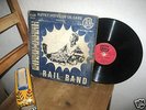 RAIL BAND THE RAREST THE STRONGEST IMPOSSIBLE 2 FIND LP