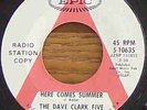 Dave Clark Five 45 Here Comes Summer 1970 Epic promo dj