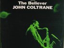 John Coltrane-The Believer-Prestige 7292-Bergenfield-NM