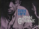 John Coltrane-Lush Life-Prestige 7188-SUPERB