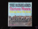 THE RENEGADES *THIRTEEN WOMEN* HANSA 18 854 AT