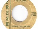 NORTHERN SOUL  WILBUR (REV) BROWN  