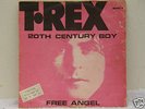 T.REX ISRAEL 20th Century Boy/Free Angel Hebrew Wrtng:)