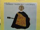 CEREMONY-Buddha Meet Rock/People SHADOKS PSYCH #244/450