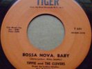 Tippie & The Clovers 45 Bossa Nova Baby Tiger T201