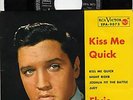EP  -  ELVIS PRESLEY  -   KISS  ME QUICK  - Mint